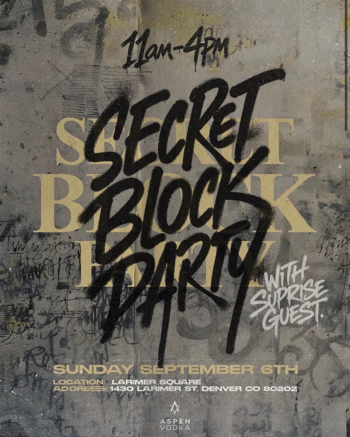 Event image for "Secret Block Party"